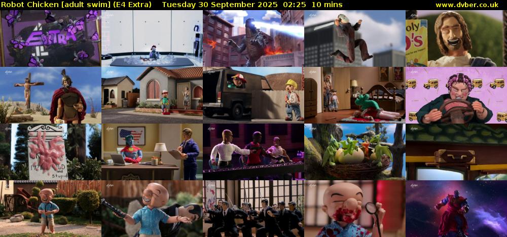Robot Chicken [adult swim] (E4 Extra) Tuesday 30 September 2025 02:25 - 02:35