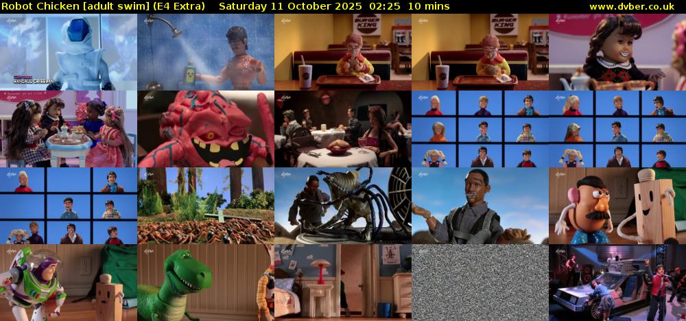 Robot Chicken [adult swim] (E4 Extra) Saturday 11 October 2025 02:25 - 02:35