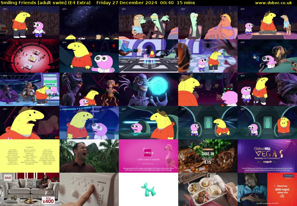 Smiling Friends [adult swim] (E4 Extra) Friday 27 December 2024 00:40 - 00:55