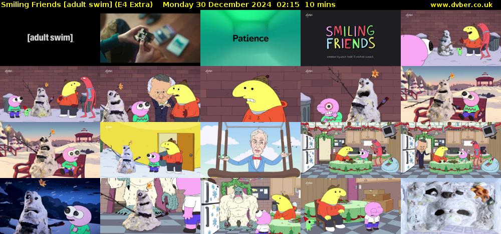 Smiling Friends [adult swim] (E4 Extra) Monday 30 December 2024 02:15 - 02:25