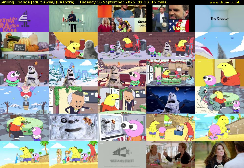 Smiling Friends [adult swim] (E4 Extra) Tuesday 16 September 2025 02:10 - 02:25