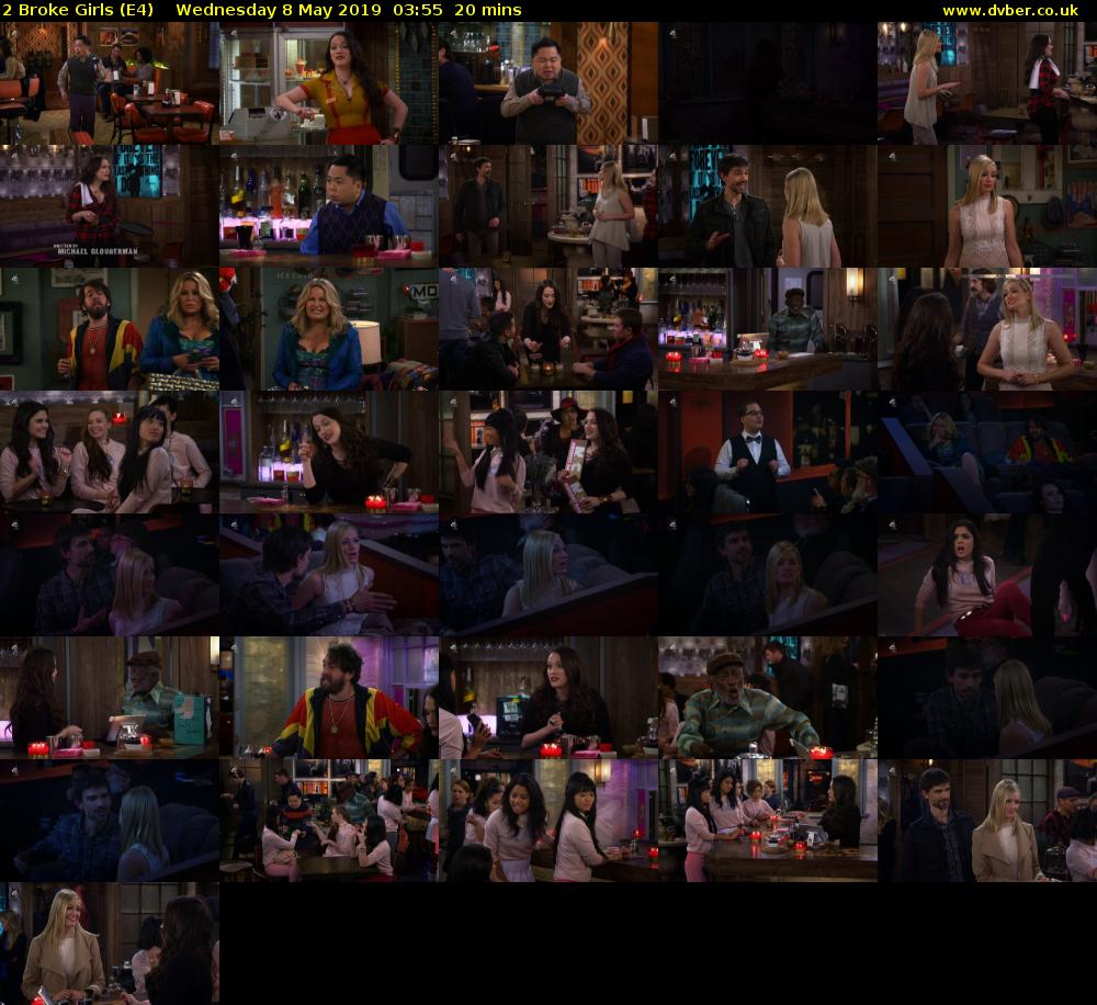 2 Broke Girls (E4) Wednesday 8 May 2019 03:55 - 04:15