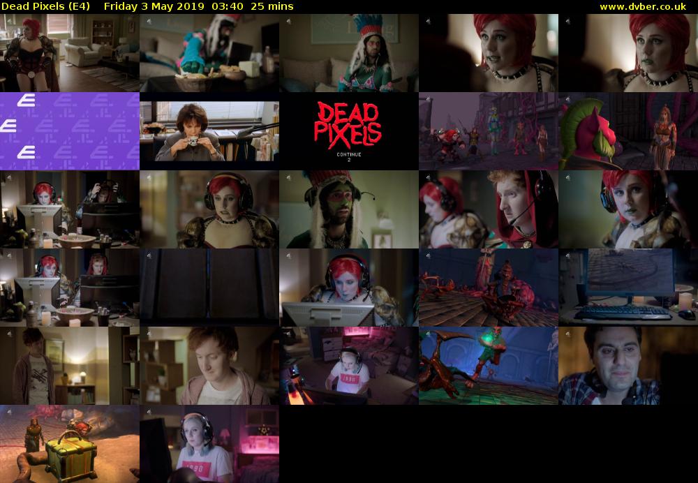 Dead Pixels (E4) Friday 3 May 2019 03:40 - 04:05