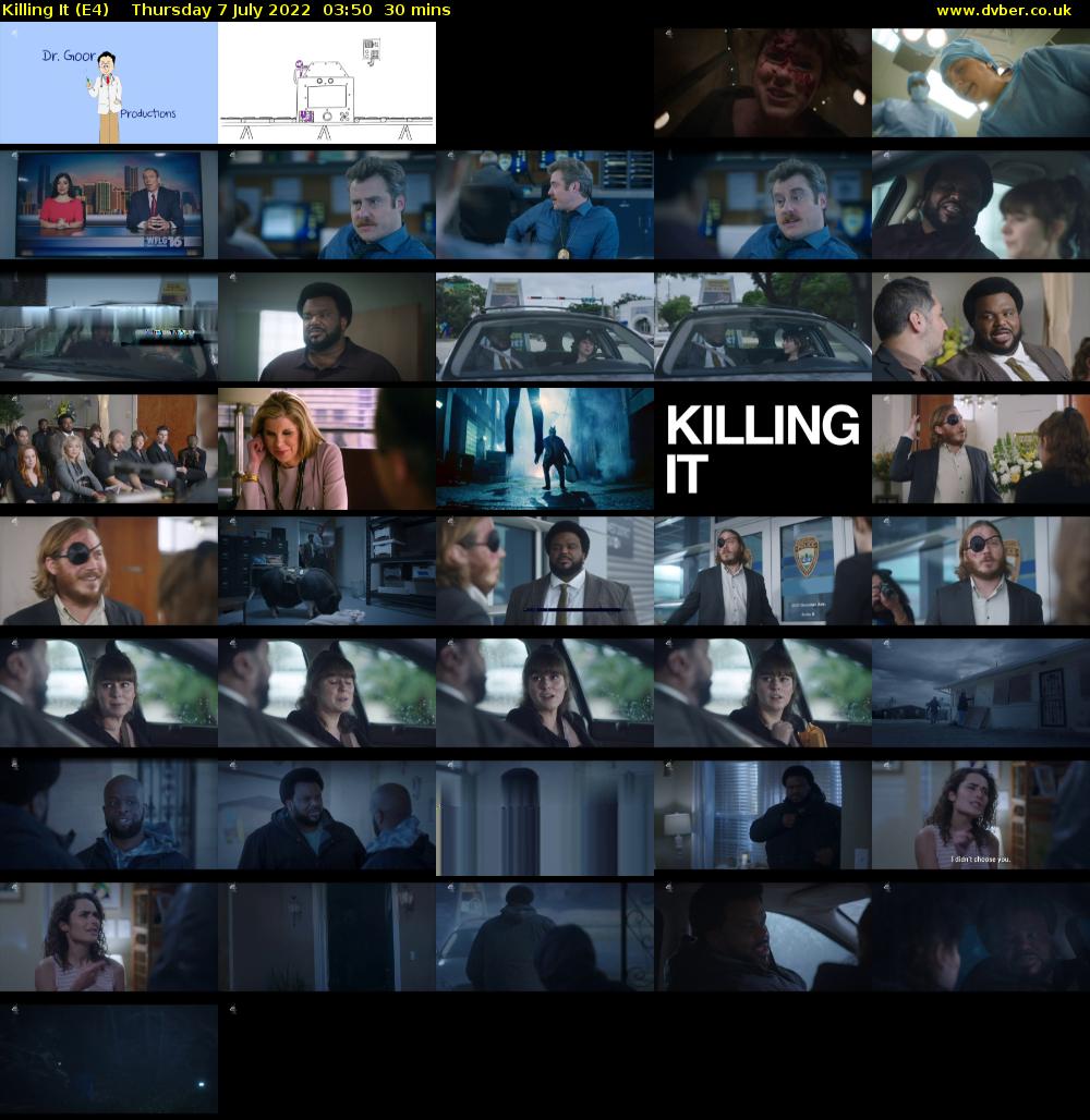 Killing It (E4) Thursday 7 July 2022 03:50 - 04:20