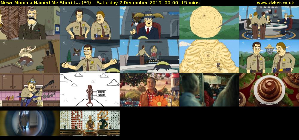 Momma Named Me Sheriff... (E4) Saturday 7 December 2019 00:00 - 00:15
