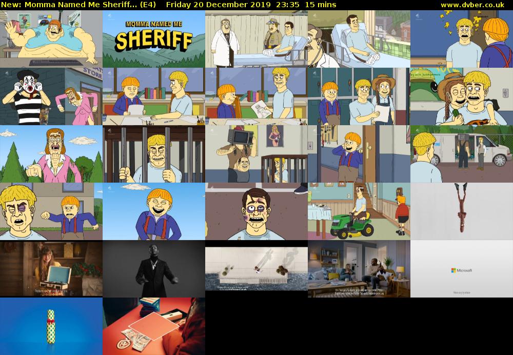 Momma Named Me Sheriff... (E4) Friday 20 December 2019 23:35 - 23:50