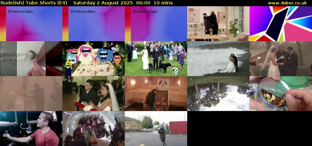Rude(ish) Tube Shorts (E4) Saturday 2 August 2025 06:00 - 06:10