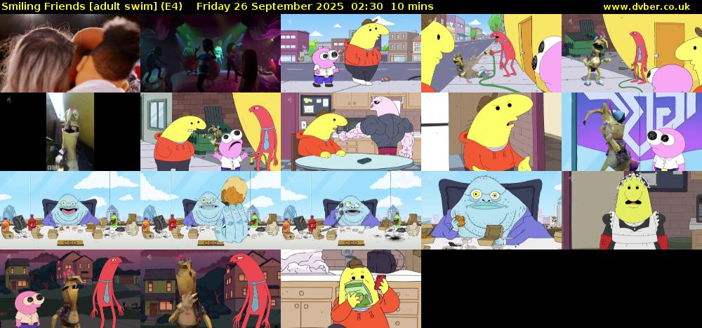 Smiling Friends [adult swim] (E4) Friday 26 September 2025 02:30 - 02:40
