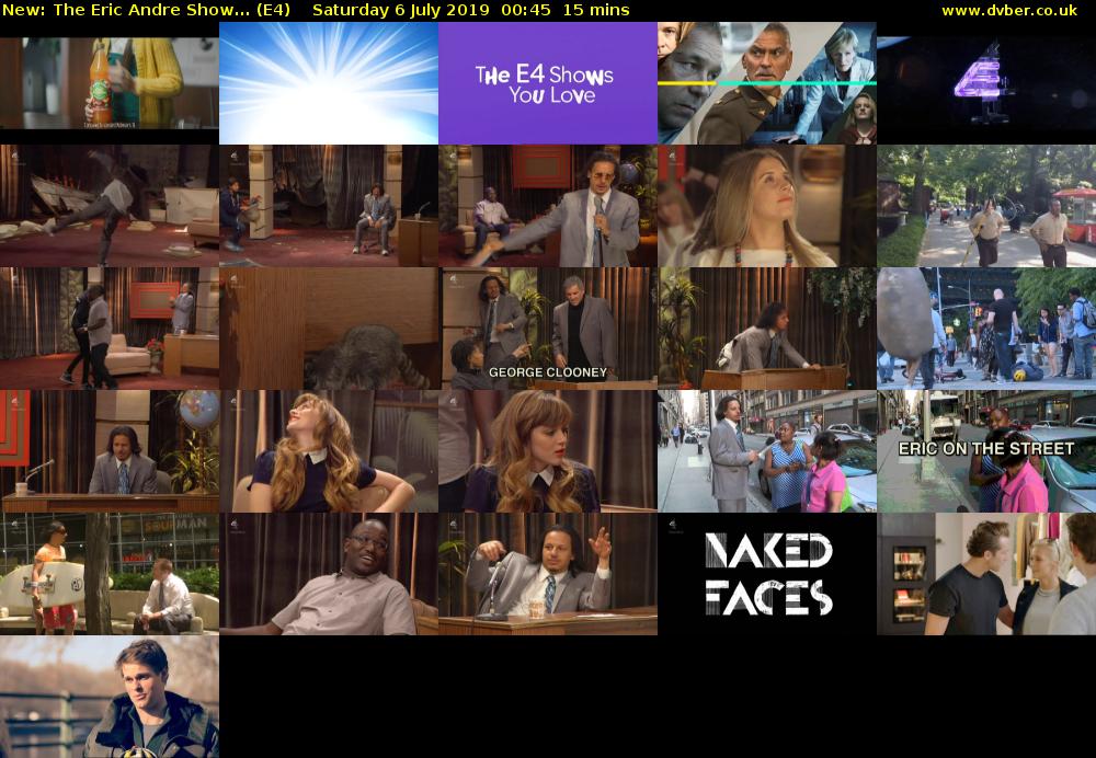 The Eric Andre Show... (E4) Saturday 6 July 2019 00:45 - 01:00