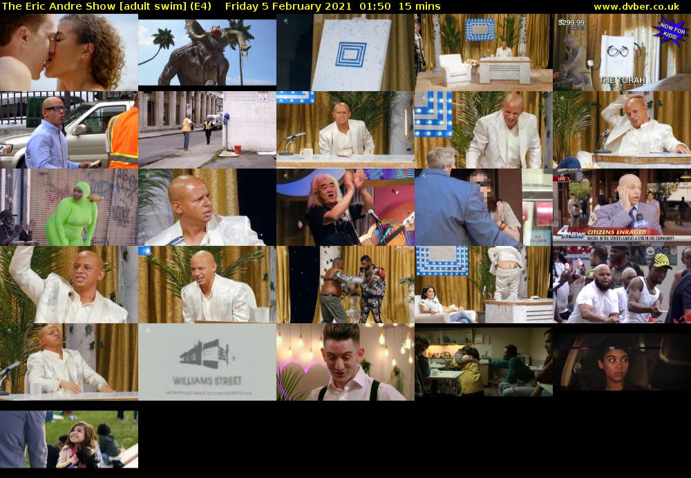 The Eric Andre Show [adult swim] (E4) Friday 5 February 2021 01:50 - 02:05