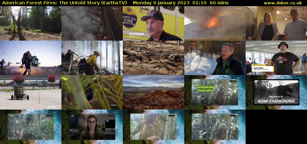  American Forest Fires: The Untold Story (EarthxTV) Monday 9 January 2023 01:10 - 02:10