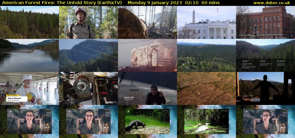 American Forest Fires: The Untold Story (EarthxTV) Monday 9 January 2023 02:10 - 03:10