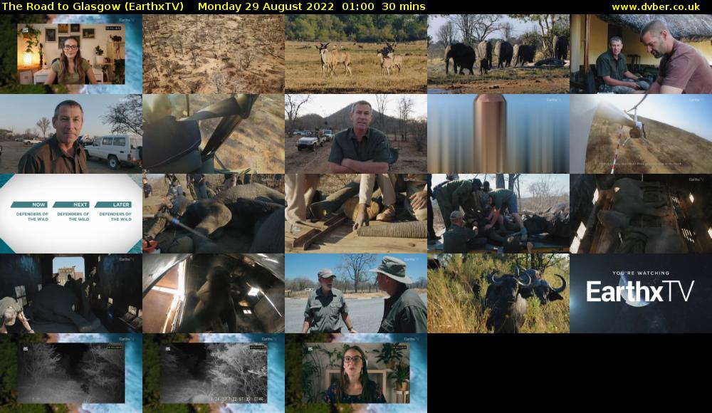 The Road to Glasgow (EarthxTV) Monday 29 August 2022 01:00 - 01:30
