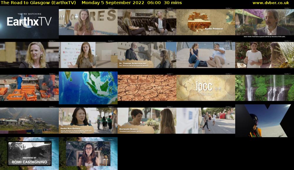 The Road to Glasgow (EarthxTV) Monday 5 September 2022 06:00 - 06:30