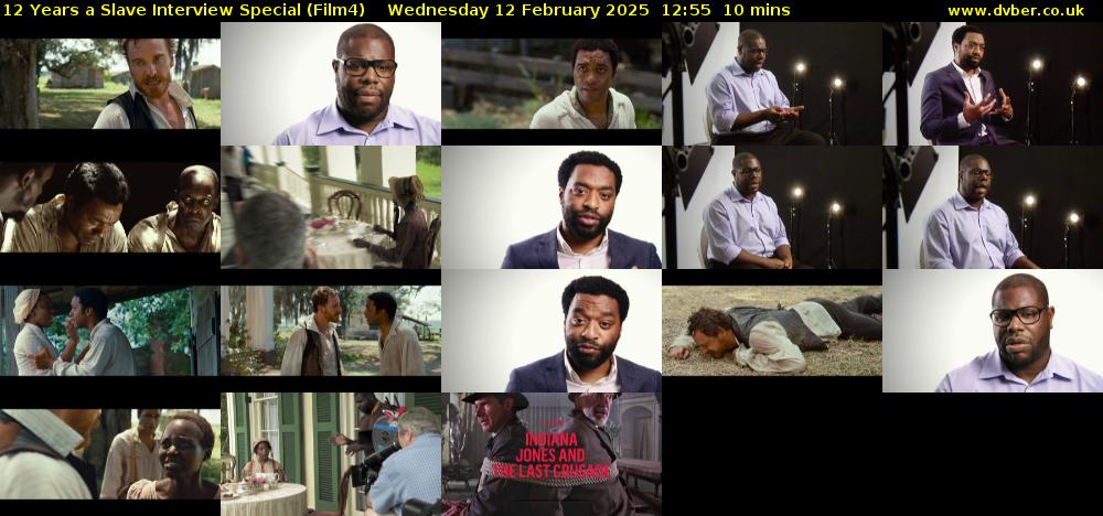 12 Years a Slave Interview Special (Film4) Wednesday 12 February 2025 12:55 - 13:05