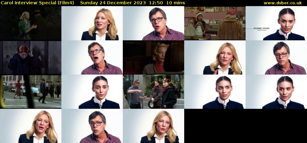 Carol Interview Special (Film4) Sunday 24 December 2023 12:50 - 13:00
