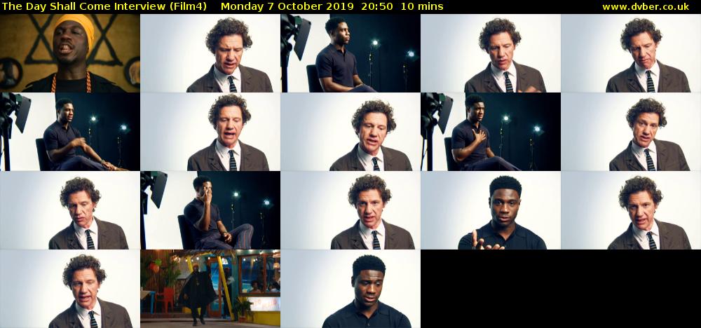 The Day Shall Come Interview (Film4) Monday 7 October 2019 20:50 - 21:00