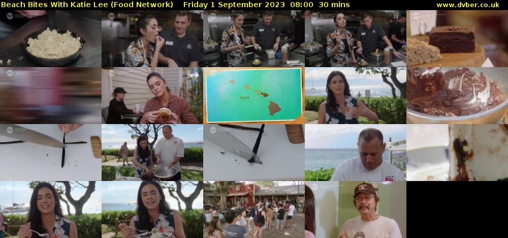 Beach Bites with Katie Lee (Food Network) Friday 1 September 2023 08:00 - 08:30