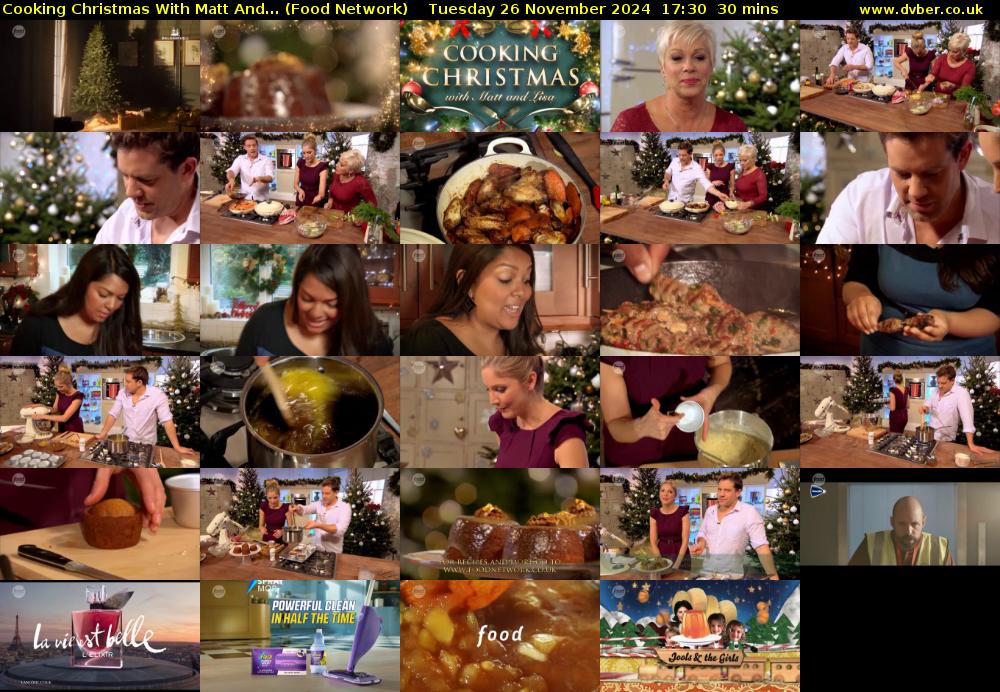Cooking Christmas With Matt And... (Food Network) Tuesday 26 November 2024 17:30 - 18:00