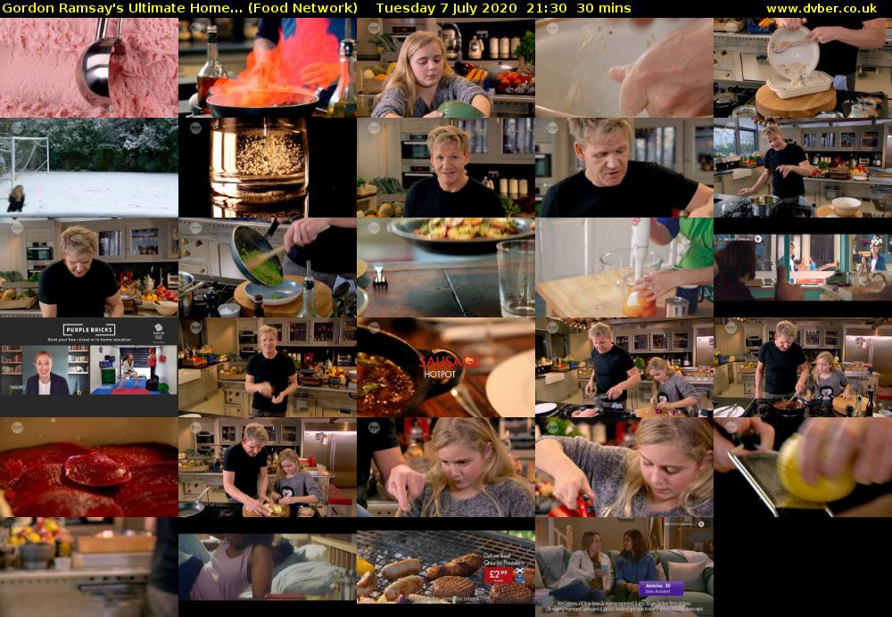 Gordon Ramsay's Ultimate Home... (Food Network) Tuesday 7 July 2020 21:30 - 22:00