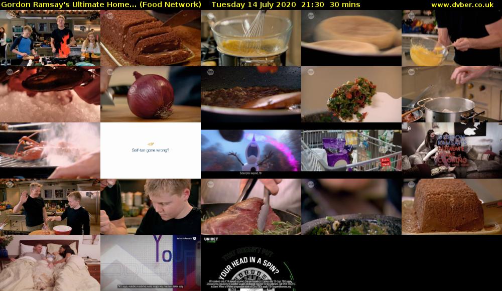 Gordon Ramsay's Ultimate Home... (Food Network) Tuesday 14 July 2020 21:30 - 22:00