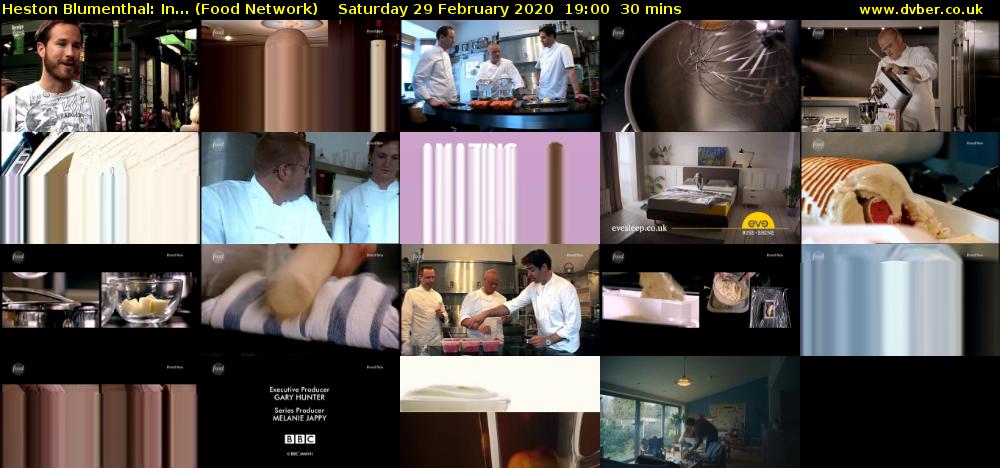 Heston Blumenthal: In... (Food Network) Saturday 29 February 2020 19:00 - 19:30