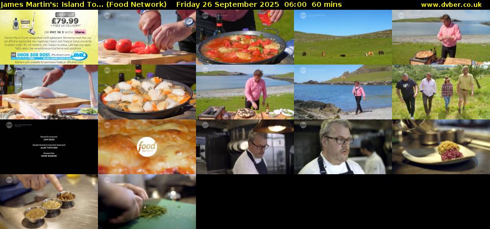 James Martin's: Island To... (Food Network) Friday 26 September 2025 06:00 - 07:00
