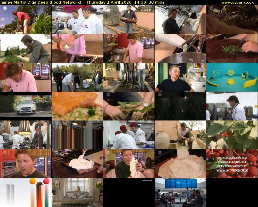 James Martin Digs Deep (Food Network) Thursday 2 April 2020 14:30 - 15:00