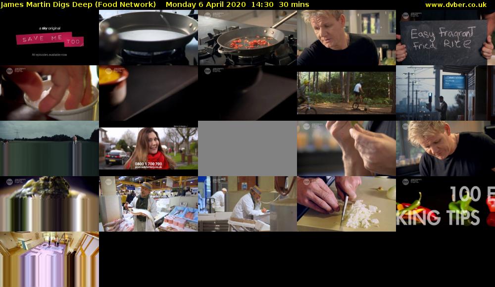 James Martin Digs Deep (Food Network) Monday 6 April 2020 14:30 - 15:00