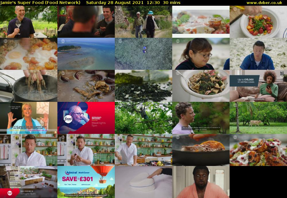 Jamie's Super Food (Food Network) Saturday 28 August 2021 13:30 - 14:00