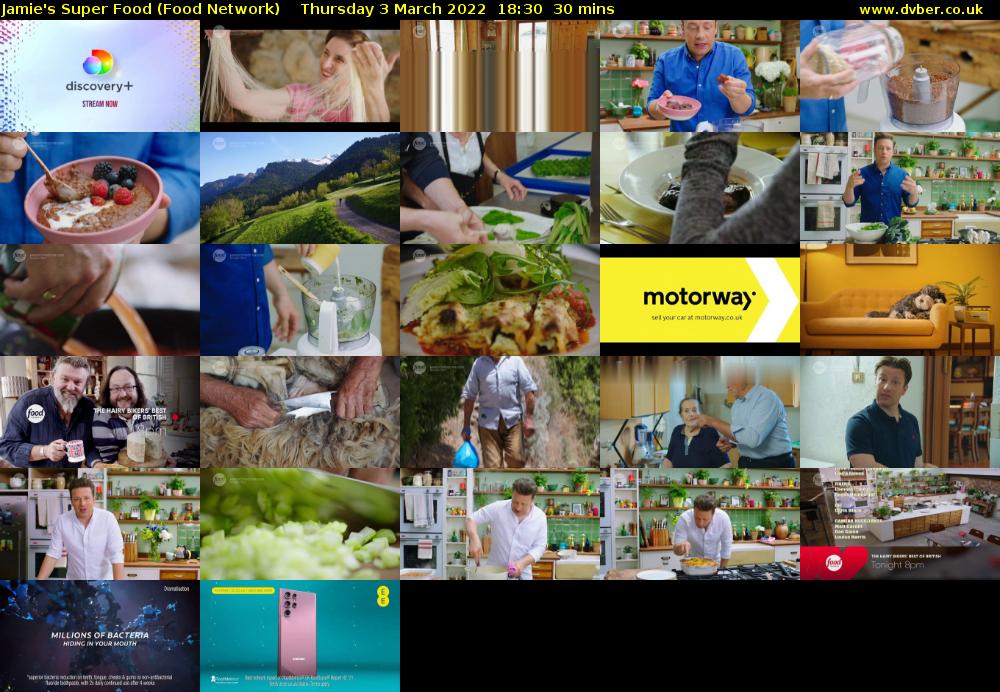 Jamie's Super Food (Food Network) Thursday 3 March 2022 18:30 - 19:00