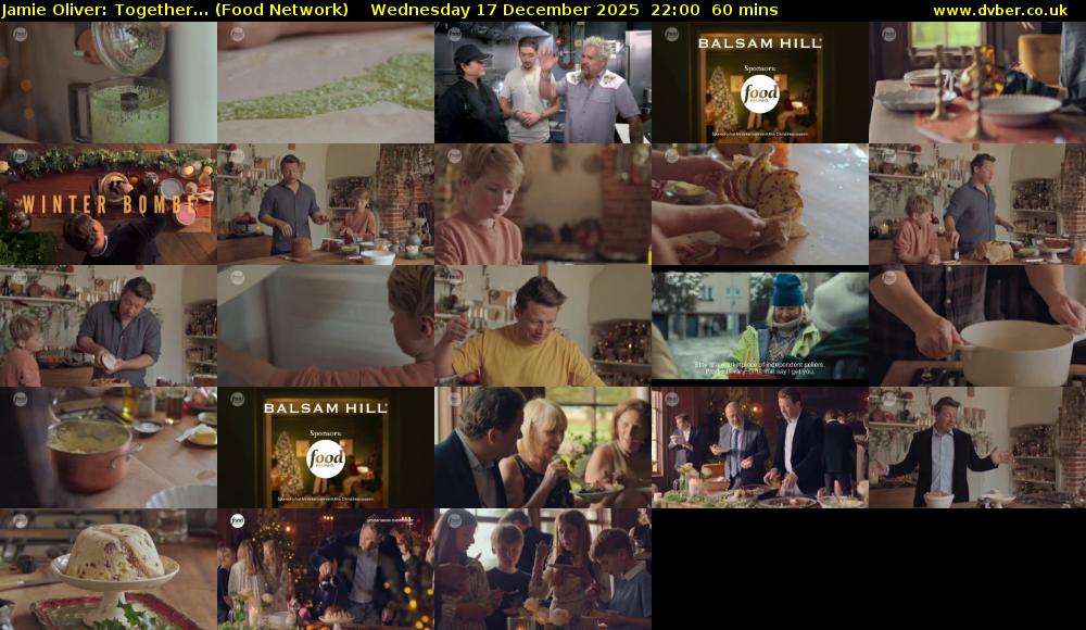 Jamie Oliver: Together... (Food Network) Wednesday 17 December 2025 22:00 - 23:00