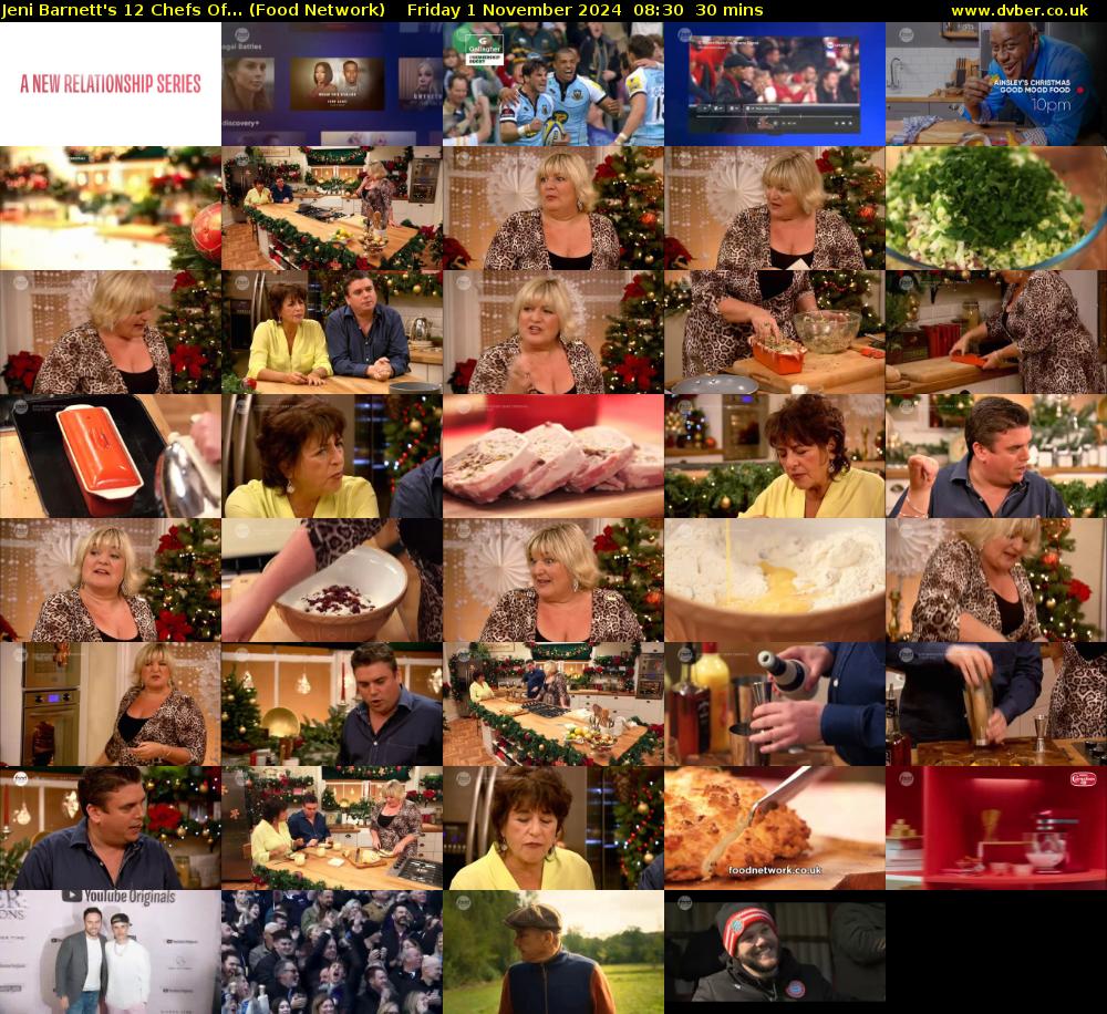 Jeni Barnett's 12 Chefs Of... (Food Network) Friday 1 November 2024 08:30 - 09:00