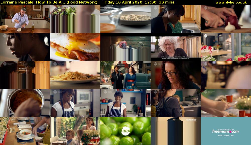 Lorraine Pascale: How To Be A... (Food Network) Friday 10 April 2020 12:00 - 12:30