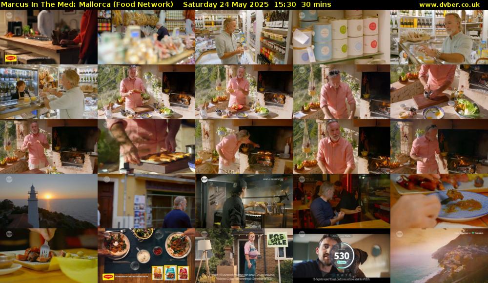 Marcus In The Med: Mallorca (Food Network) Saturday 24 May 2025 15:30 - 16:00