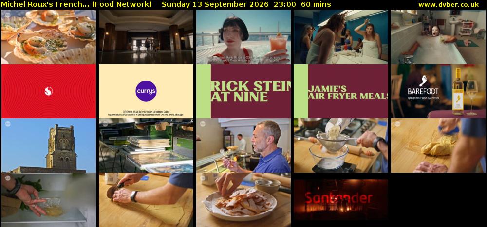 Michel Roux's French... (Food Network) Sunday 13 September 2026 23:00 - 00:00
