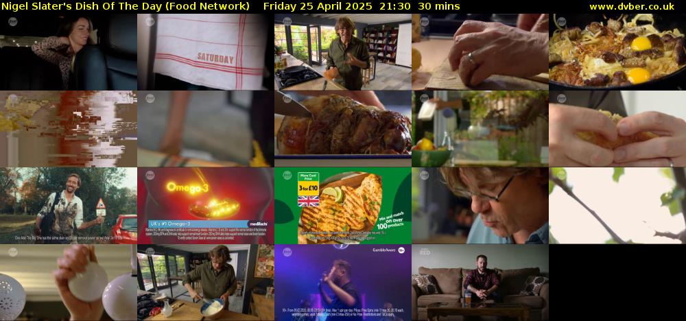 Nigel Slater's Dish Of The Day (Food Network) Friday 25 April 2025 21:30 - 22:00