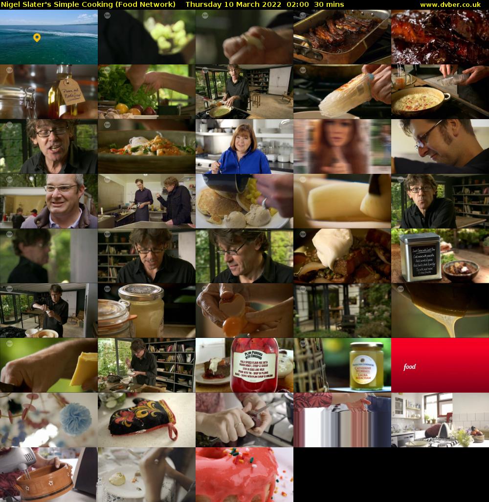 Nigel Slater's Simple Cooking (Food Network) Thursday 10 March 2022 02:00 - 02:30