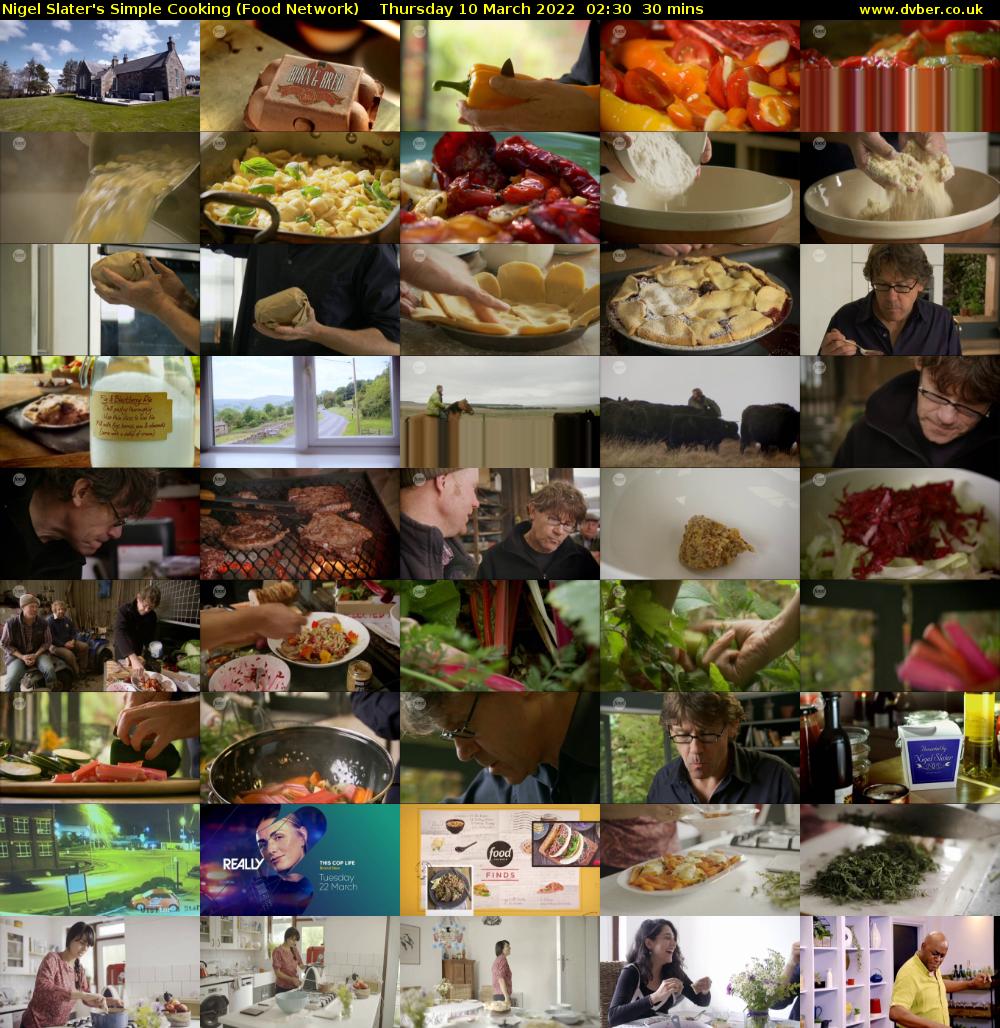Nigel Slater's Simple Cooking (Food Network) Thursday 10 March 2022 02:30 - 03:00