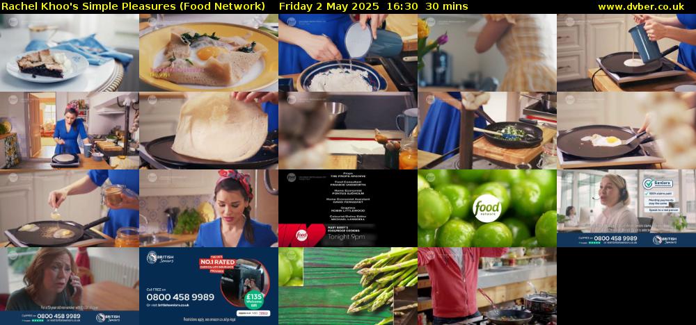 Rachel Khoo's Simple Pleasures (Food Network) Friday 2 May 2025 16:30 - 17:00