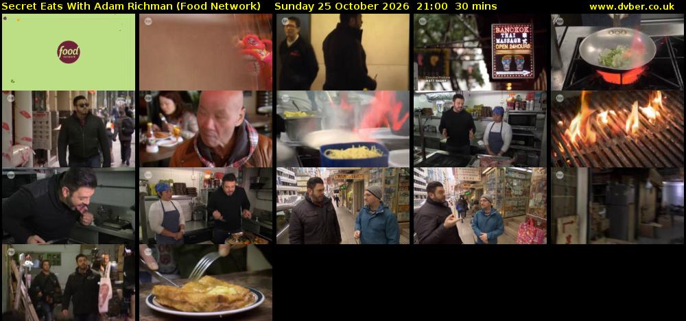 Secret Eats With Adam Richman (Food Network) Sunday 25 October 2026 21:00 - 21:30