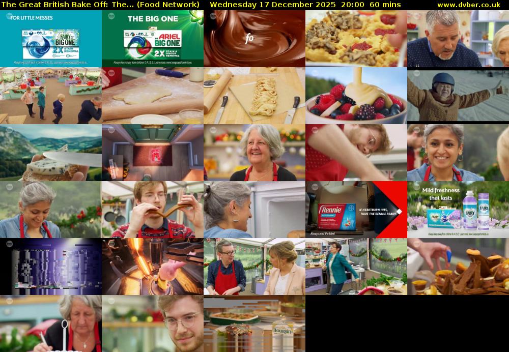 The Great British Bake Off: The... (Food Network) Wednesday 17 December 2025 20:00 - 21:00