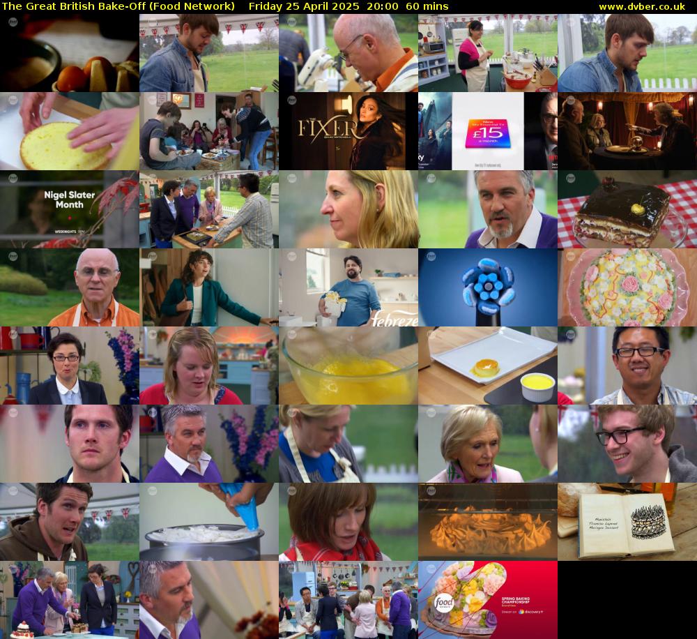The Great British Bake-Off (Food Network) Friday 25 April 2025 20:00 - 21:00