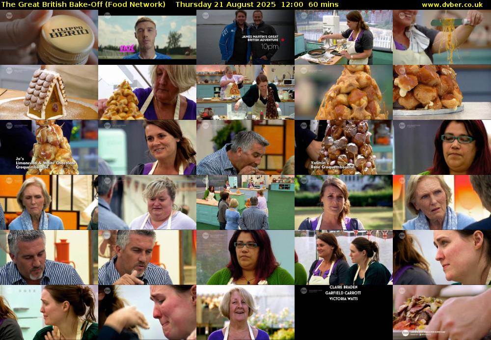 The Great British Bake-Off (Food Network) Thursday 21 August 2025 12:00 - 13:00