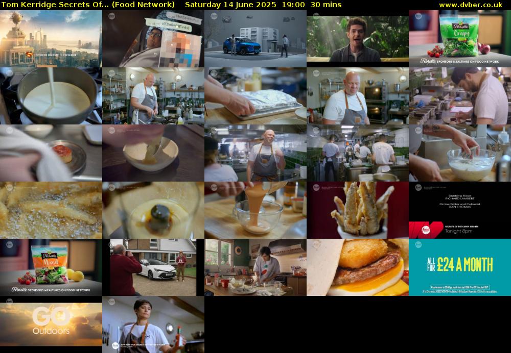 Tom Kerridge Secrets Of... (Food Network) Saturday 14 June 2025 19:00 - 19:30