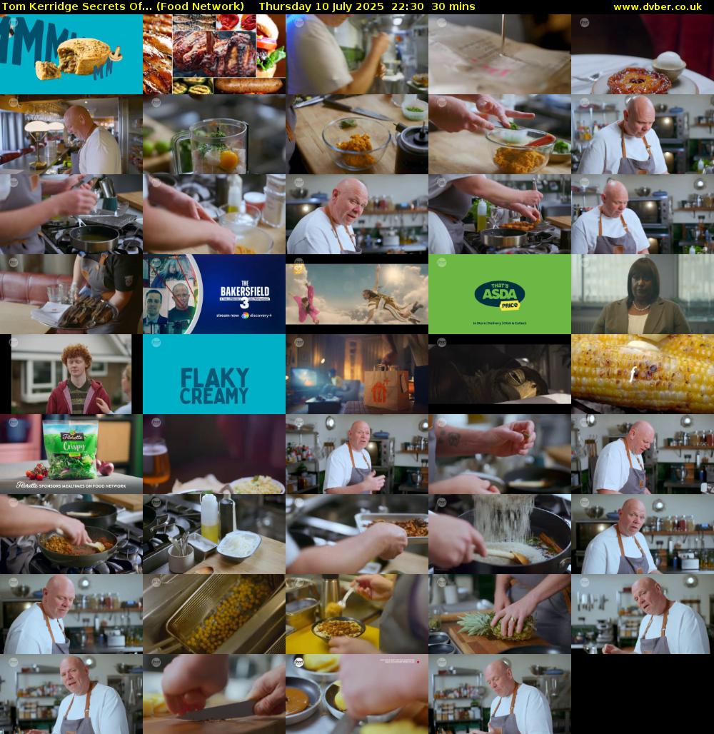 Tom Kerridge Secrets Of... (Food Network) Thursday 10 July 2025 22:30 - 23:00