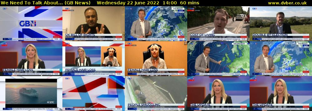 We Need To Talk About... (GB News) Wednesday 22 June 2022 14:00 - 15:00