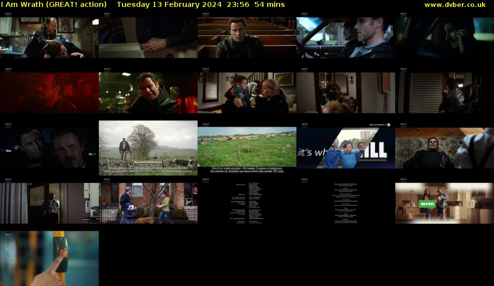 I Am Wrath (GREAT! action) Tuesday 13 February 2024 23:56 - 00:50