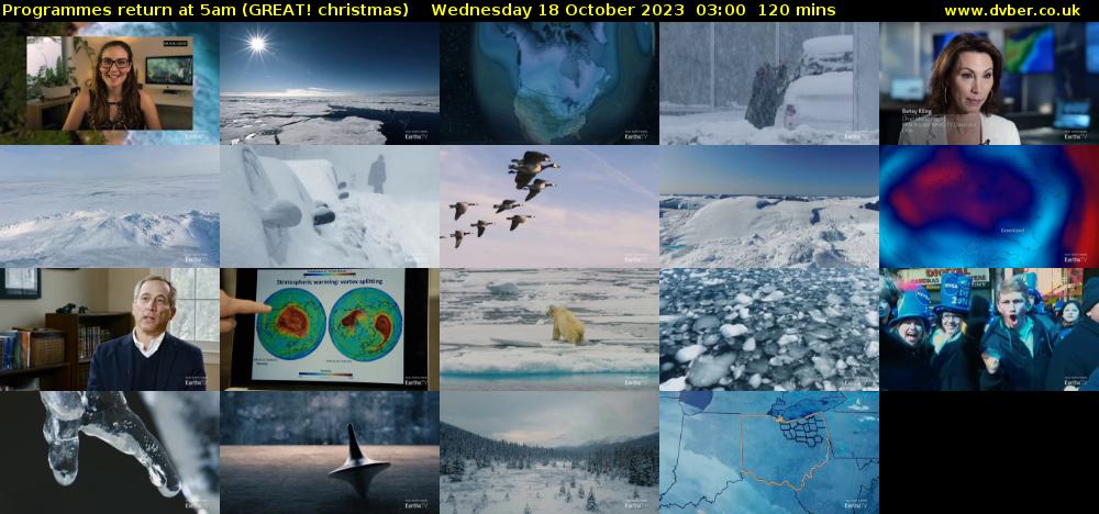 Programmes return at 5am (GREAT! christmas) Wednesday 18 October 2023 03:00 - 05:00