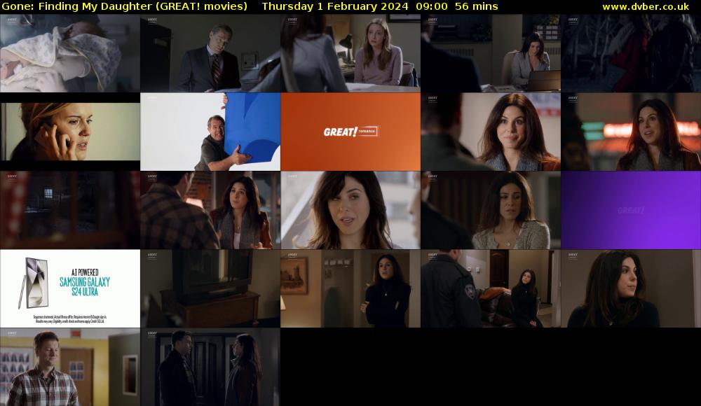 Gone: Finding My Daughter (GREAT! movies) Thursday 1 February 2024 09:00 - 09:56
